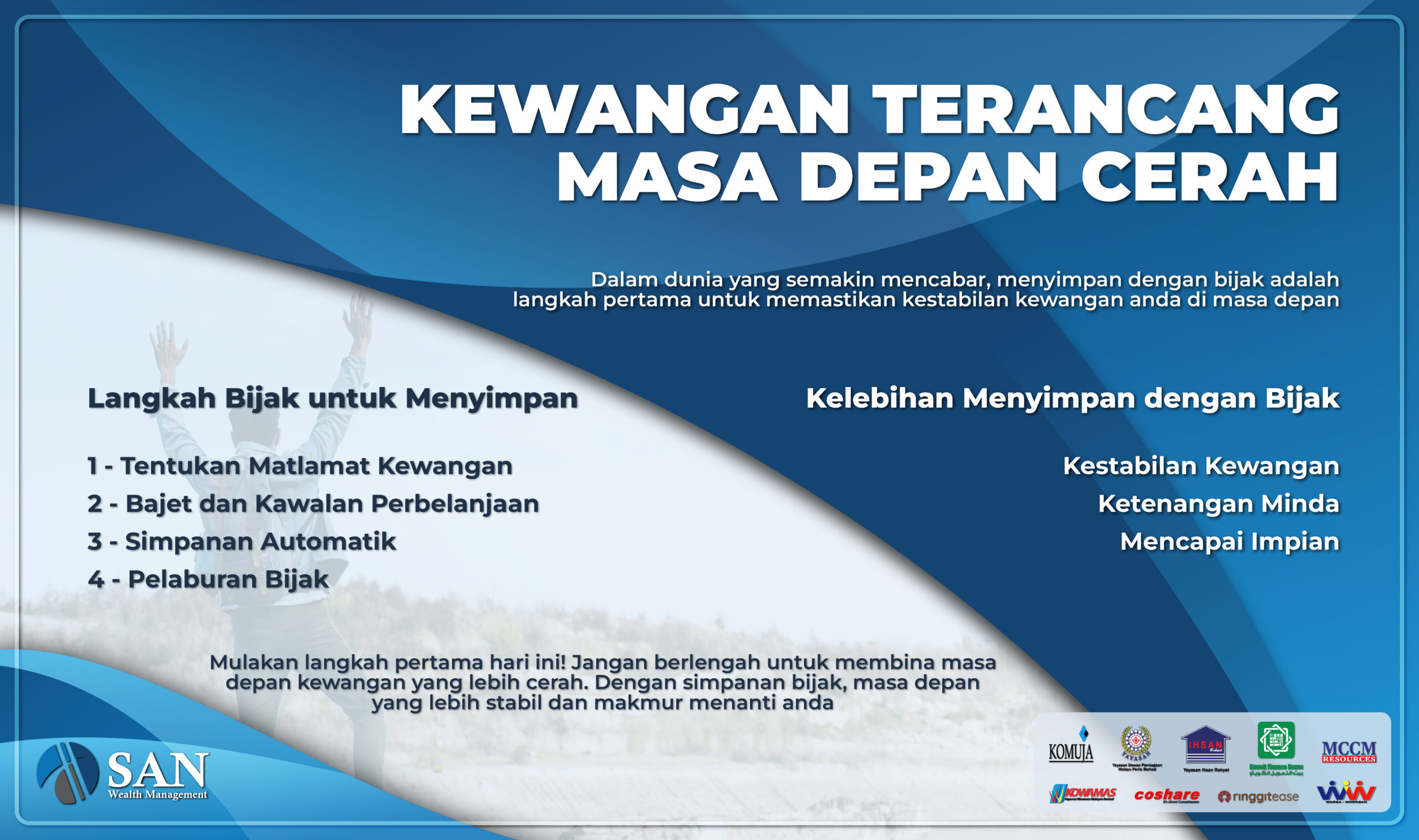 Kewangan Terancang, Masa Depan Cerah