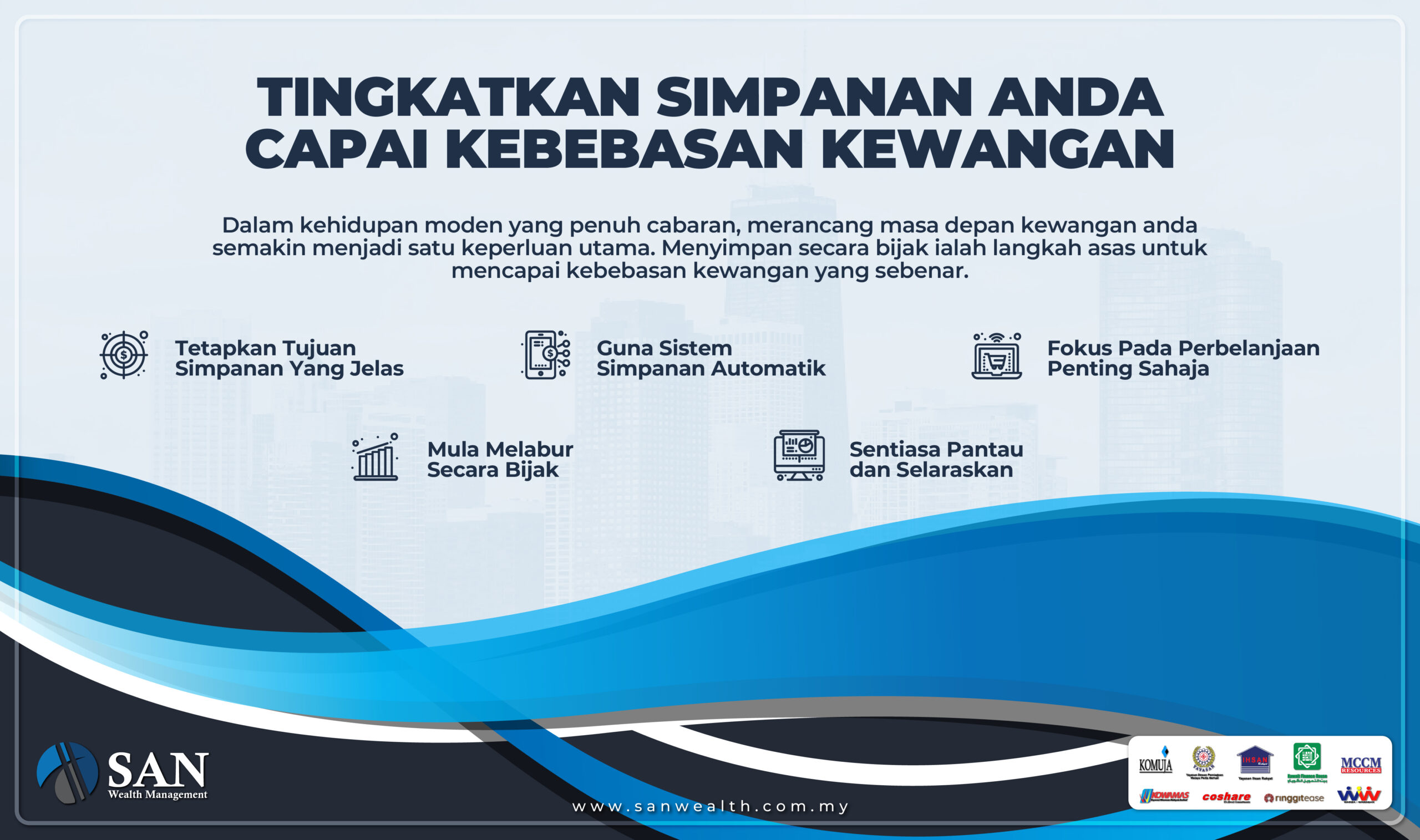 Tingkatkan Simpanan Anda, Capai Kebebasan Kewangan